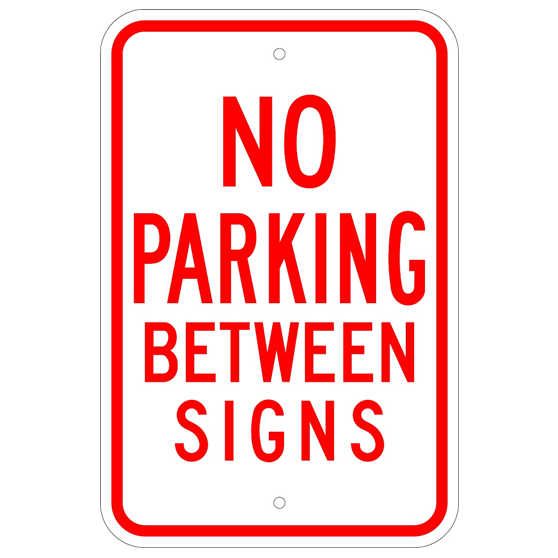 No Parking Between Signs Sign - U.S. Signs and Safety