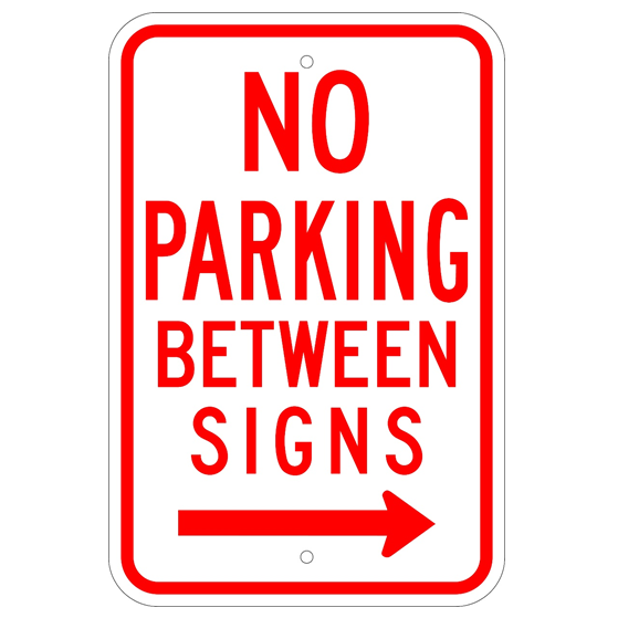 No Parking Between Signs Right Arrow Sign - U.S. Signs and Safety