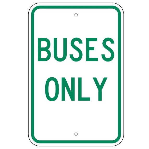 Buses Only Sign - U.S. Signs and Safety