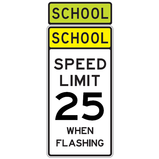 School Speed Limit 25 When Flashing Sign - U.S. Signs and Safety - 1