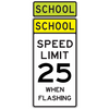 School Speed Limit 25 When Flashing Sign - U.S. Signs and Safety - 1
