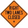 Right Two Lanes Closed * Roll Up Sign  MUTCD W205AR - U.S. Signs and Safety - 1