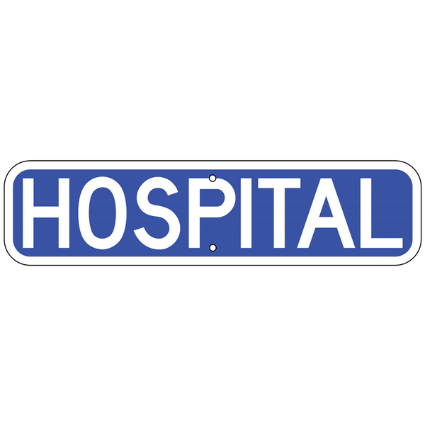 Hospital Text Sign - U.S. Signs and Safety