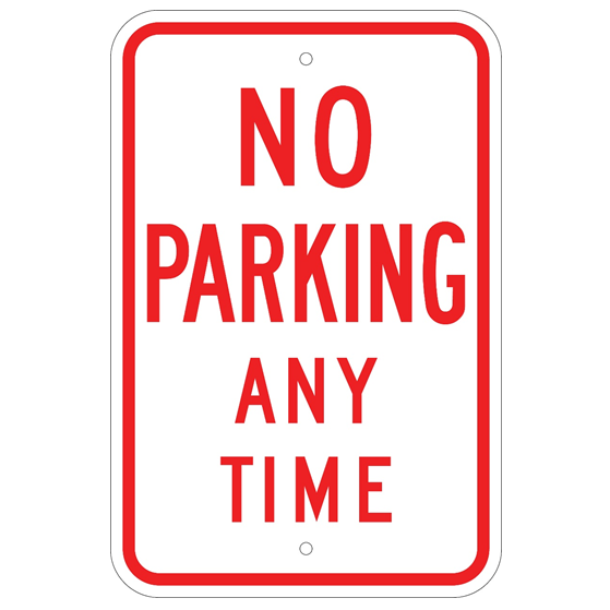 No Parking Any Time Sign - U.S. Signs and Safety