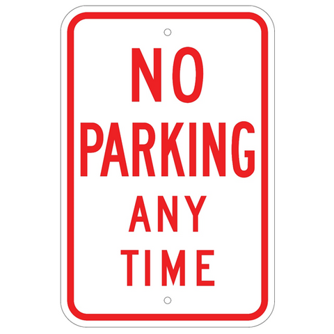 No Parking Any Time Sign - U.S. Signs and Safety
