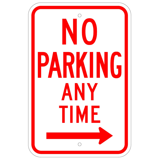 No Parking Any Time Right Arrow Sign - U.S. Signs and Safety