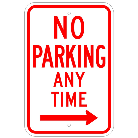 No Parking Any Time Right Arrow Sign - U.S. Signs and Safety