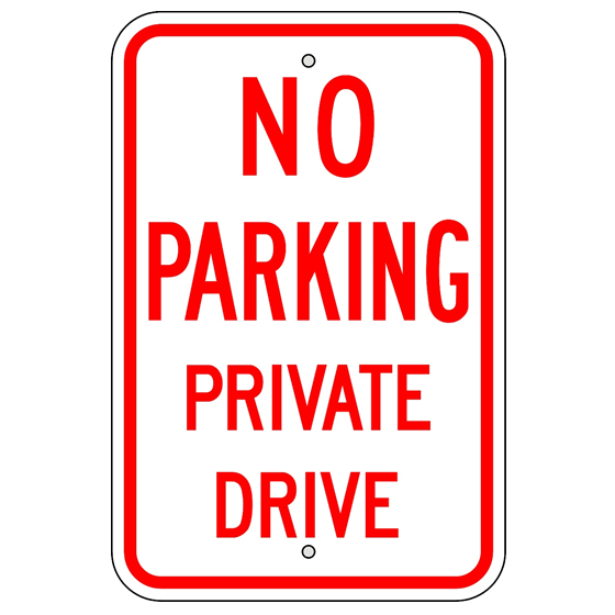 No Parking Private Drive Sign - U.S. Signs and Safety