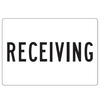 Receiving Sign - U.S. Signs and Safety - 1