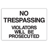 No Trespassing Sign - U.S. Signs and Safety - 1
