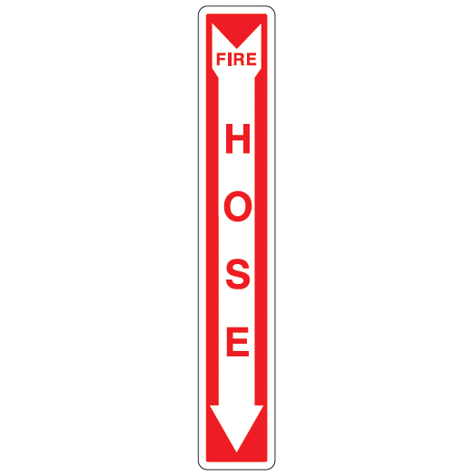 Fire Hose Sign - U.S. Signs and Safety