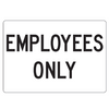 Employees Only Facility Sign - U.S. Signs and Safety - 1