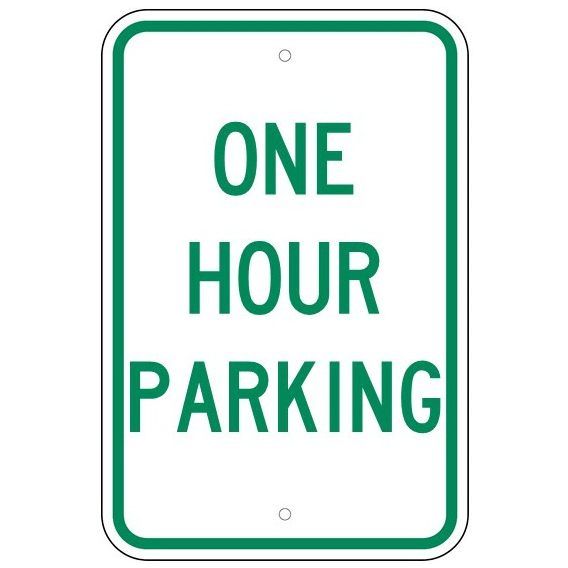 One Hour Parking Sign - U.S. Signs and Safety