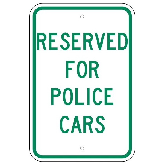 Reserved For Police Cars Sign - U.S. Signs and Safety