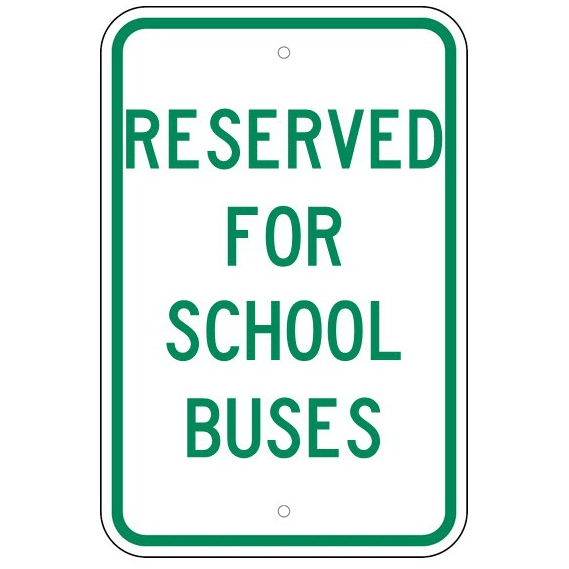 Reserved For School Buses Sign - U.S. Signs and Safety