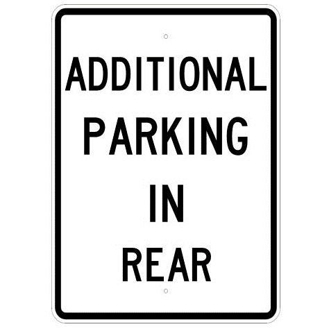 Additional Parking In Rear Sign - U.S. Signs and Safety