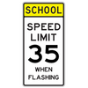 School Speed Limit 35 When Flashing Sign - U.S. Signs and Safety - 2
