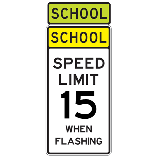 School Speed Limit 15 When Flashing Sign - U.S. Signs and Safety - 1