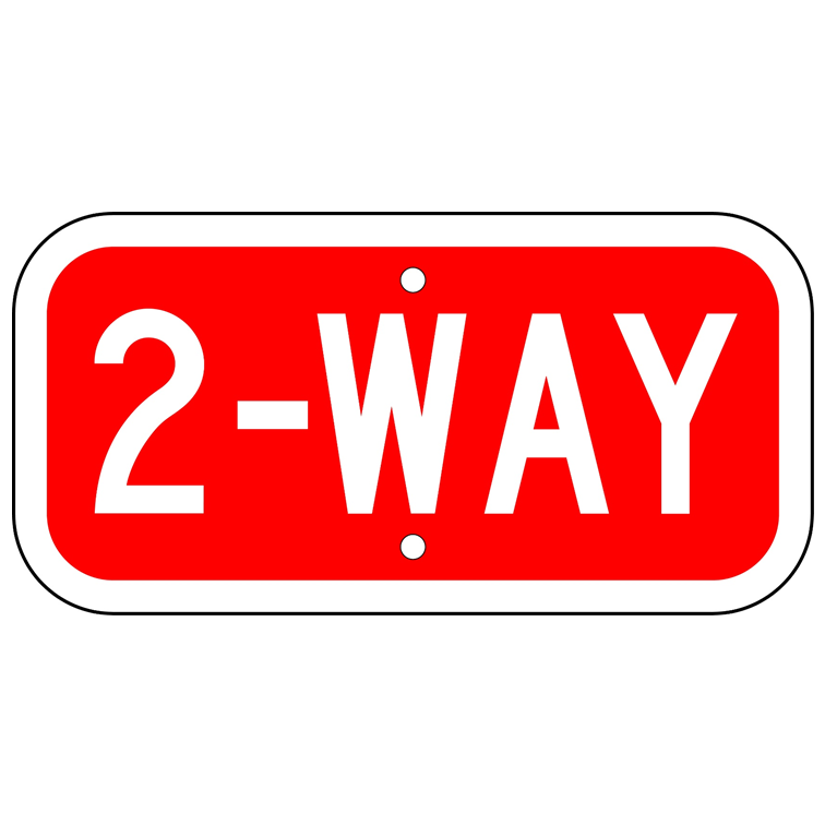 2-Way Sign - U.S. Signs and Safety