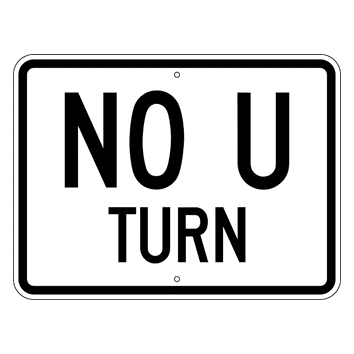 No U Turn Sign - U.S. Signs and Safety