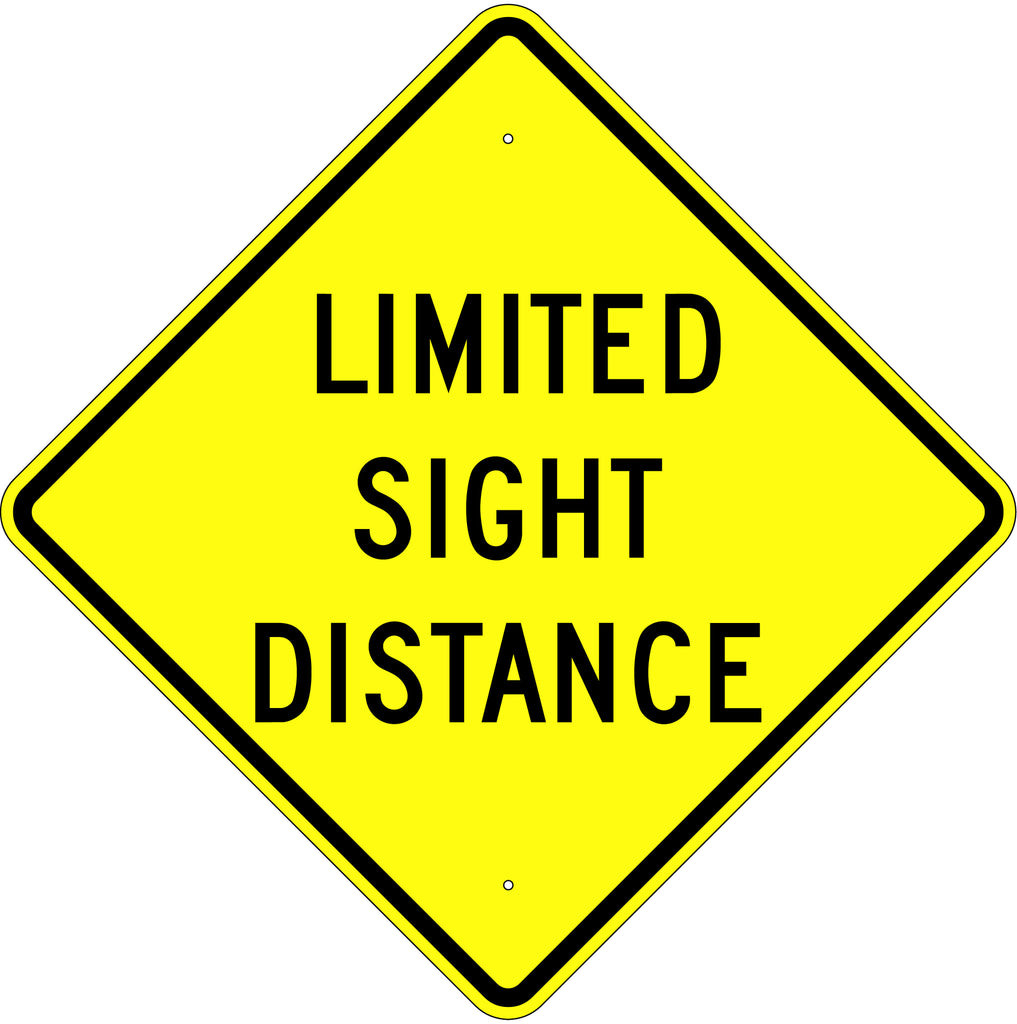Limited Sight Distance Sign – U.S. Signs and Safety