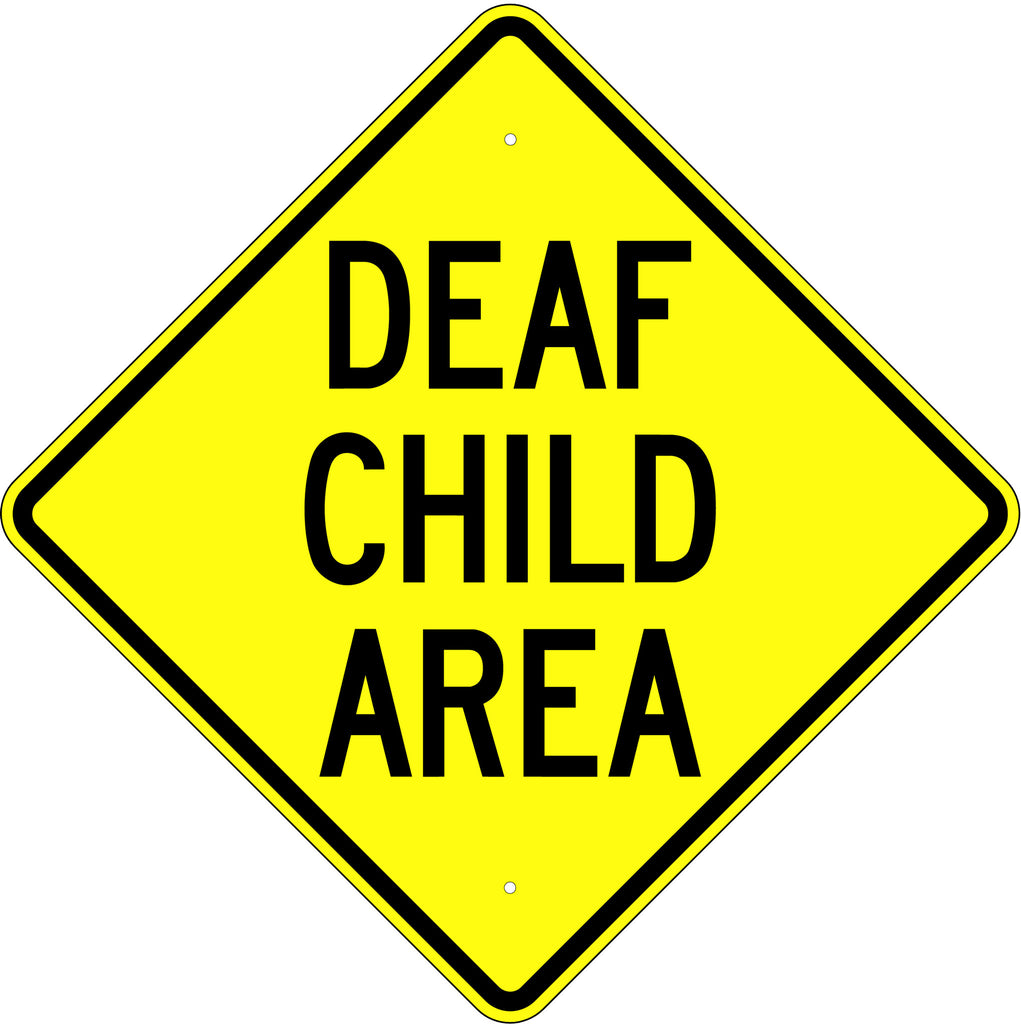 Deaf Child Area Sign - U.S. Signs and Safety