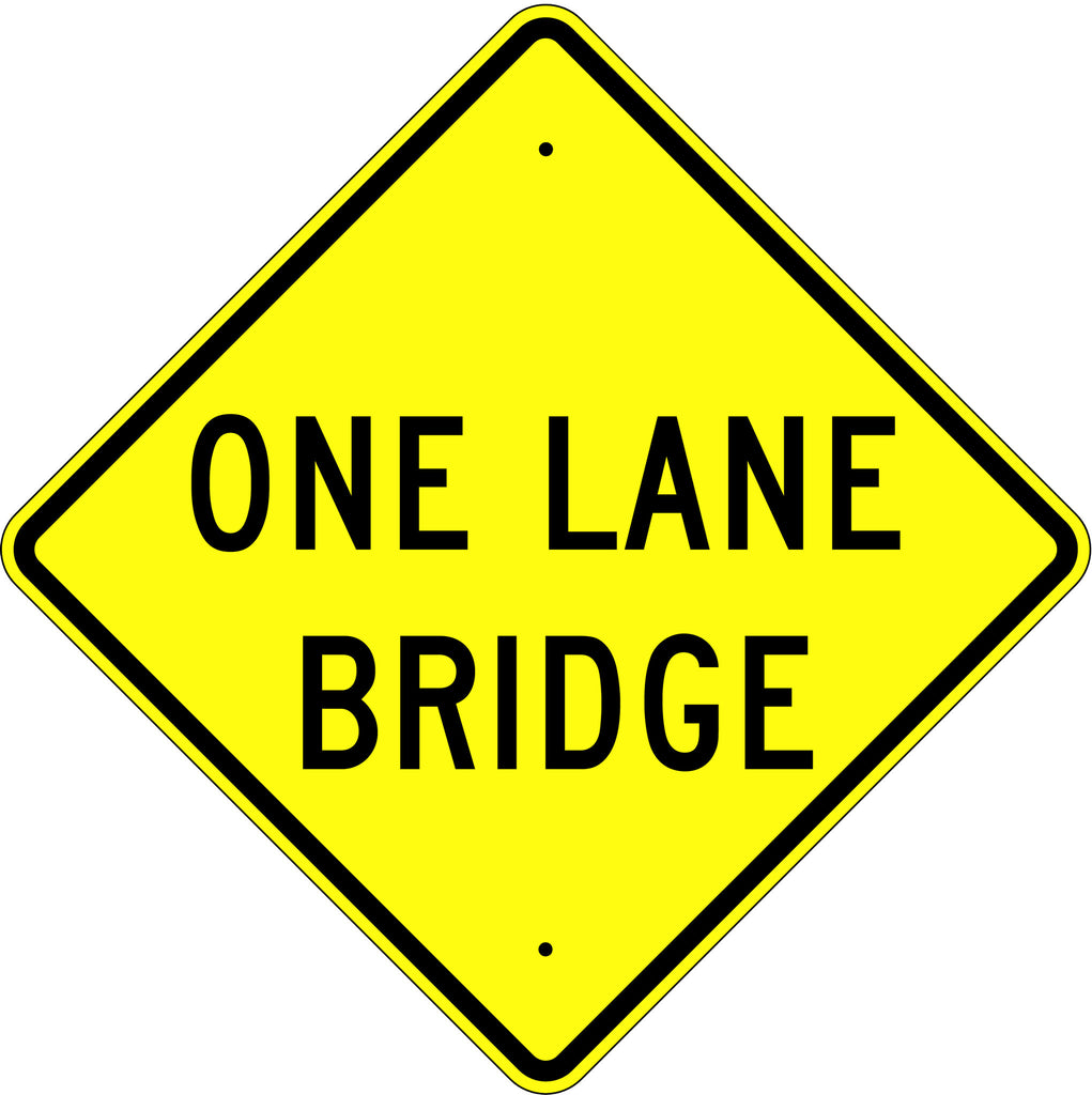 One Lane Bridge Sign - U.S. Signs and Safety