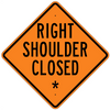 Right Shoulder Closed * Roll Up Sign  MUTCD W215BR - U.S. Signs and Safety - 1